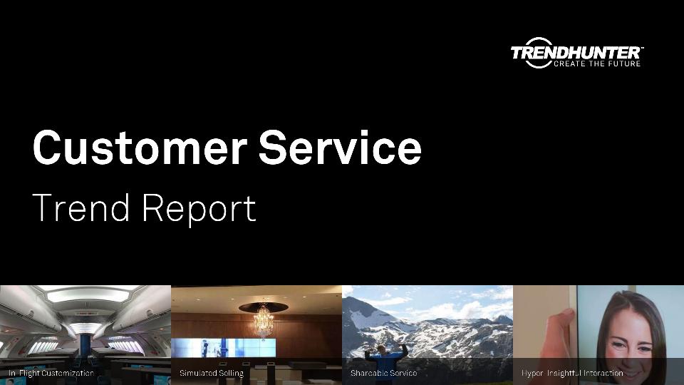 Customer Service Trend Report Research