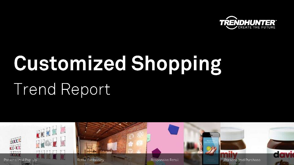Customized Shopping Trend Report Research