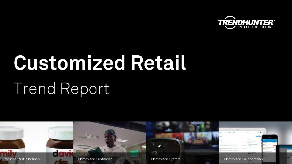 Customized Retail Trend Report Research