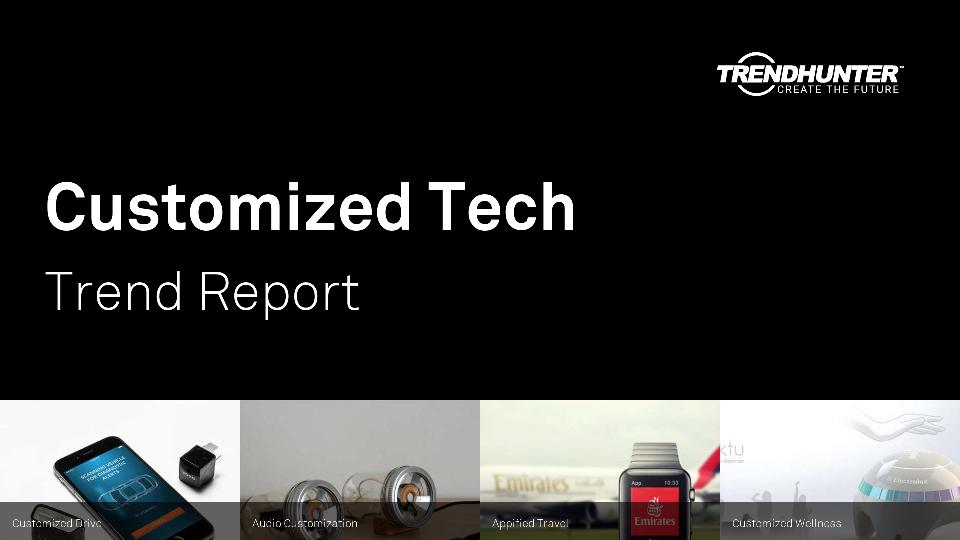 Customized Tech Trend Report Research