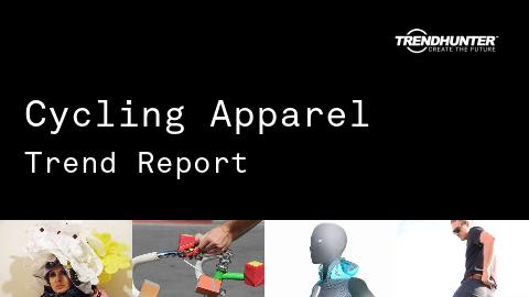 Cycling Apparel Trend Report and Cycling Apparel Market Research