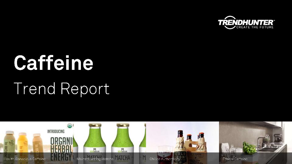 Caffeine Trend Report Research