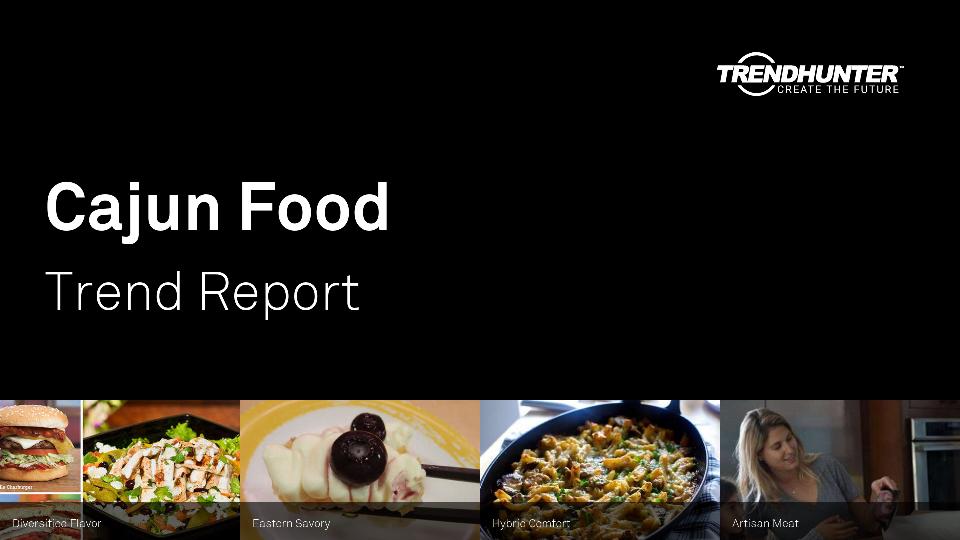Cajun Food Trend Report Research