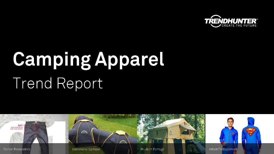 Camping Apparel Trend Report Research