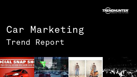 Car Marketing Trend Report and Car Marketing Market Research