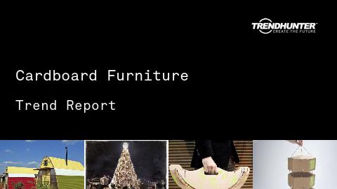 Cardboard Furniture Trend Report and Cardboard Furniture Market Research
