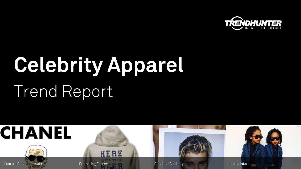 Celebrity Apparel Trend Report Research