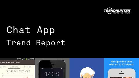 Chat App Trend Report and Chat App Market Research
