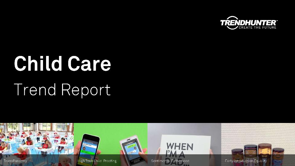 Child Care Trend Report Research