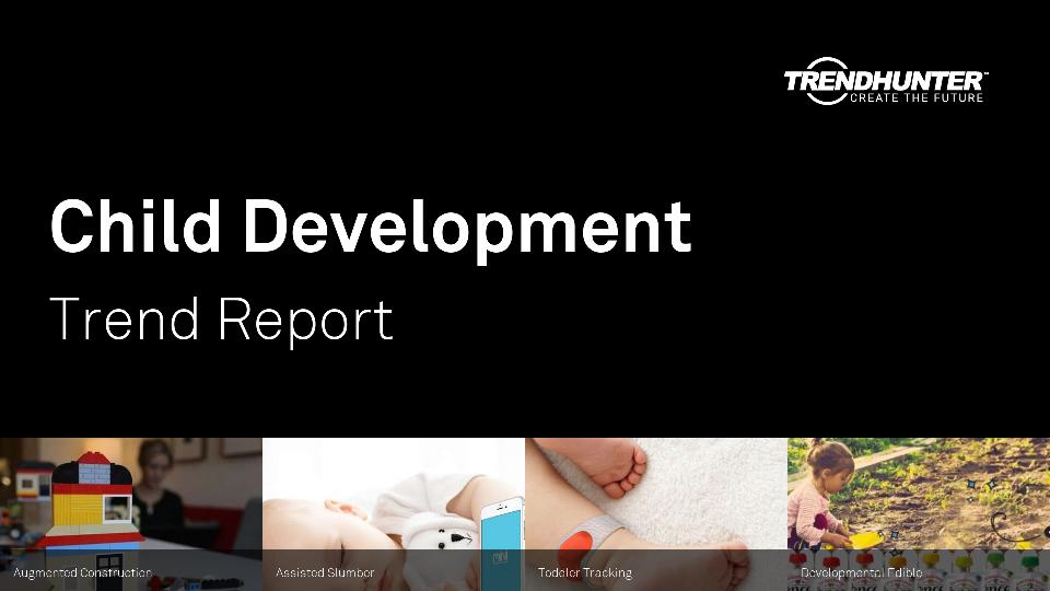 Child Development Trend Report Research