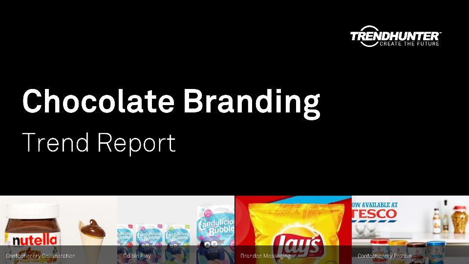 Chocolate Branding Trend Report Research