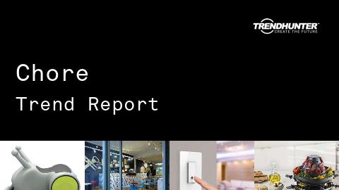 Chore Trend Report and Chore Market Research