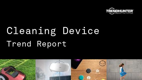 Cleaning Device Trend Report and Cleaning Device Market Research