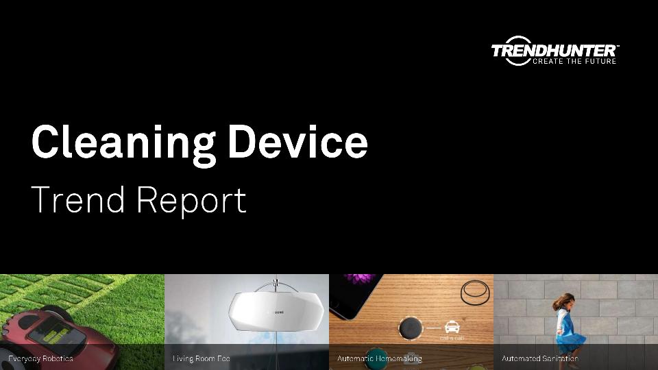 Cleaning Device Trend Report Research