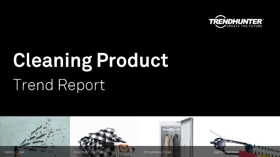 Cleaning Product Trend Report Research