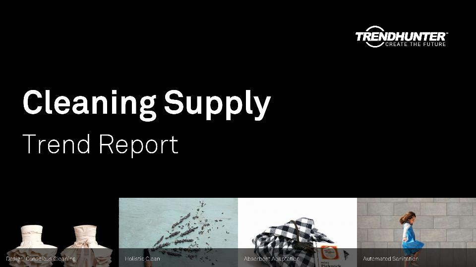 Cleaning Supply Trend Report Research