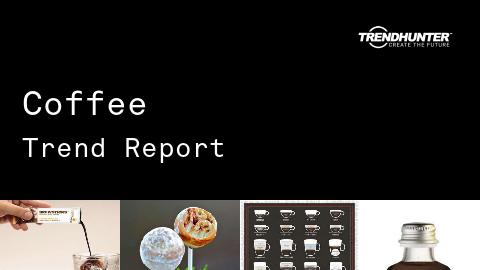 Coffee Trend Report and Coffee Market Research