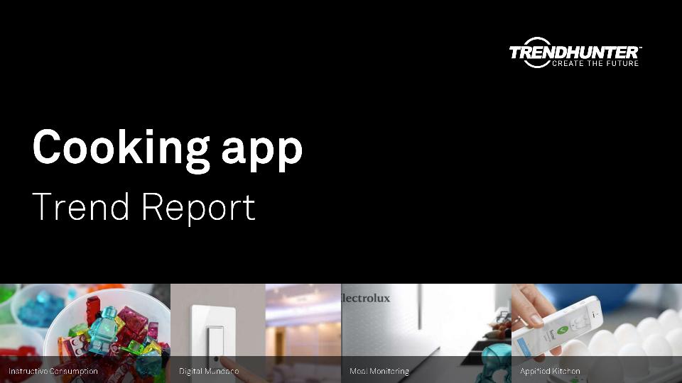 Cooking app Trend Report Research