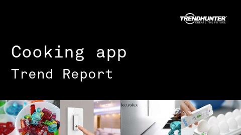 Cooking app Trend Report and Cooking app Market Research