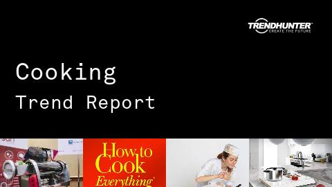 Cooking Trend Report and Cooking Market Research
