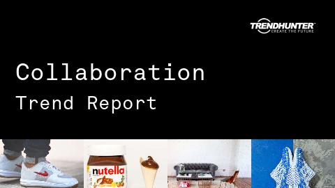 Collaboration Trend Report and Collaboration Market Research