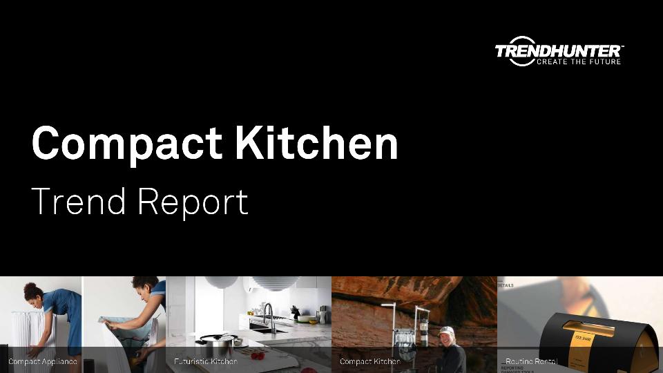 Compact Kitchen Trend Report Research