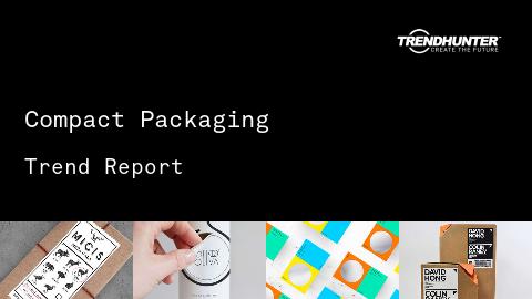 Compact Packaging Trend Report and Compact Packaging Market Research