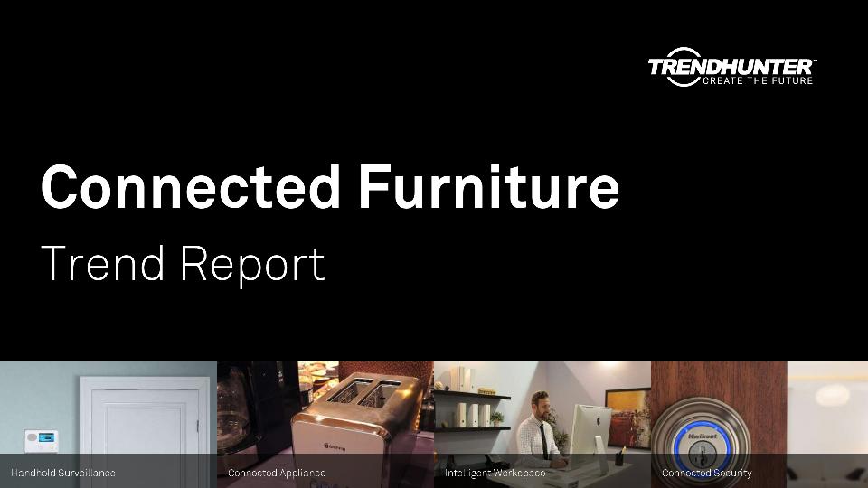 Connected Furniture Trend Report Research