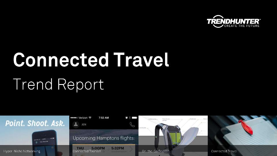Connected Travel Trend Report Research