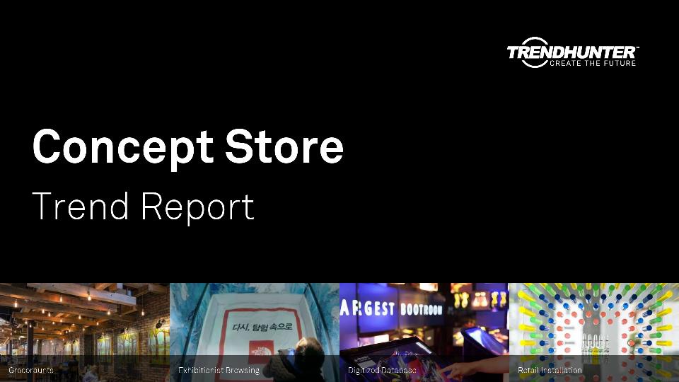 Concept Store Trend Report Research