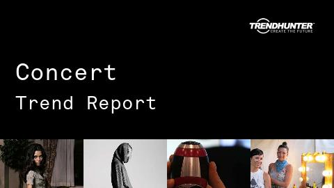 Concert Trend Report and Concert Market Research