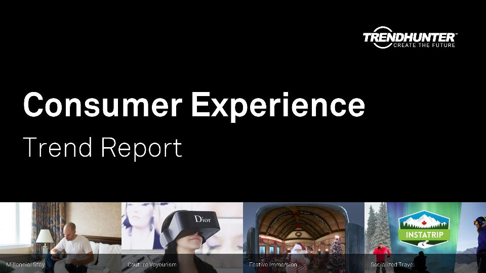 Consumer Experience Trend Report Research