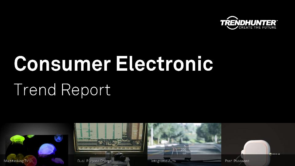 Consumer Electronic Trend Report Research