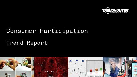 Consumer Participation Trend Report and Consumer Participation Market Research