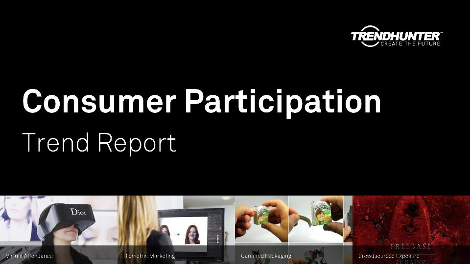 Consumer Participation Trend Report Research