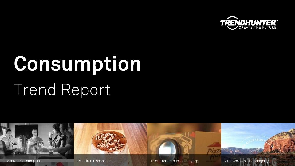 Consumption Trend Report Research