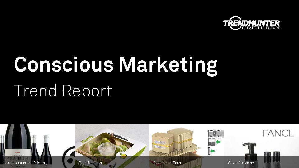 Conscious Marketing Trend Report Research