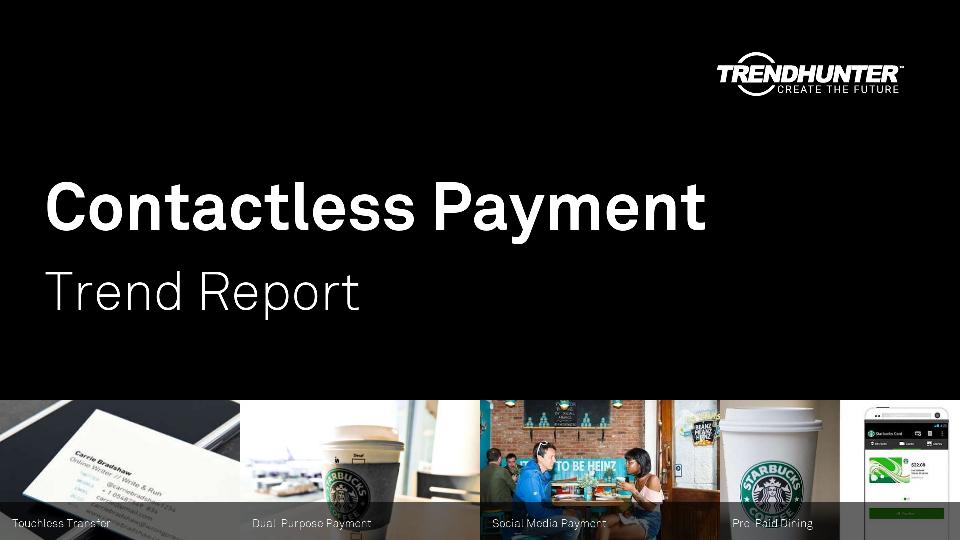 Contactless Payment Trend Report Research
