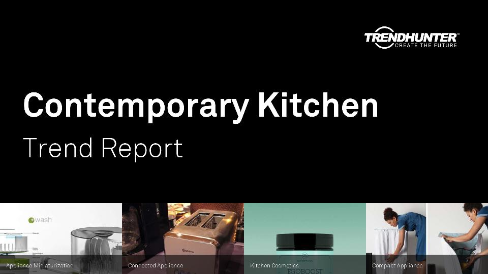 Contemporary Kitchen Trend Report Research