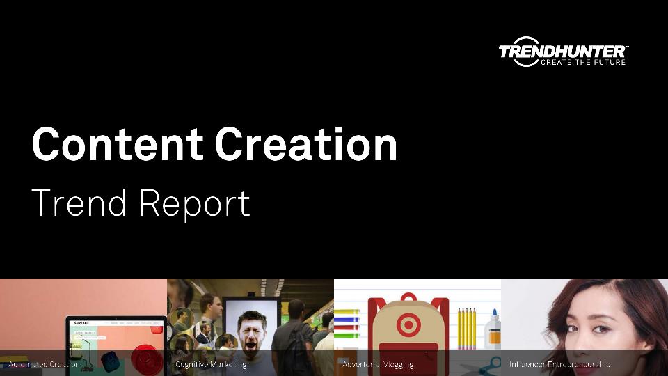 Content Creation Trend Report Research