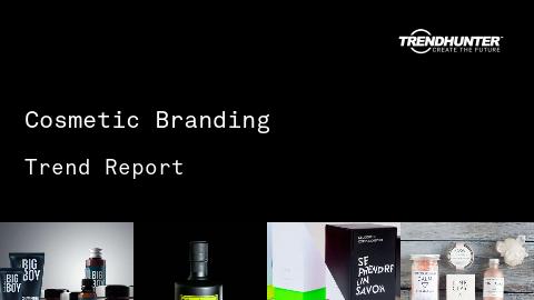 Cosmetic Branding Trend Report and Cosmetic Branding Market Research