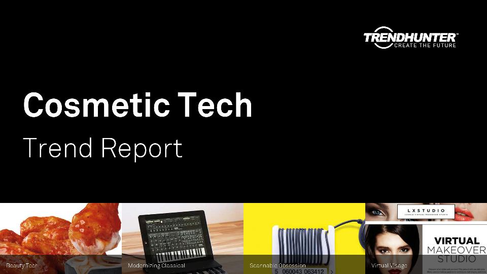 Cosmetic Tech Trend Report Research