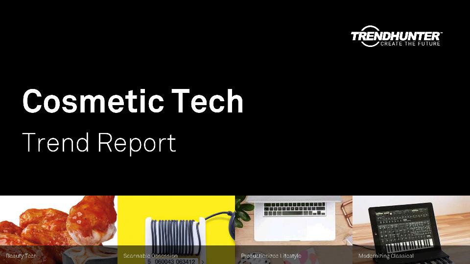 Cosmetic Tech Trend Report Research