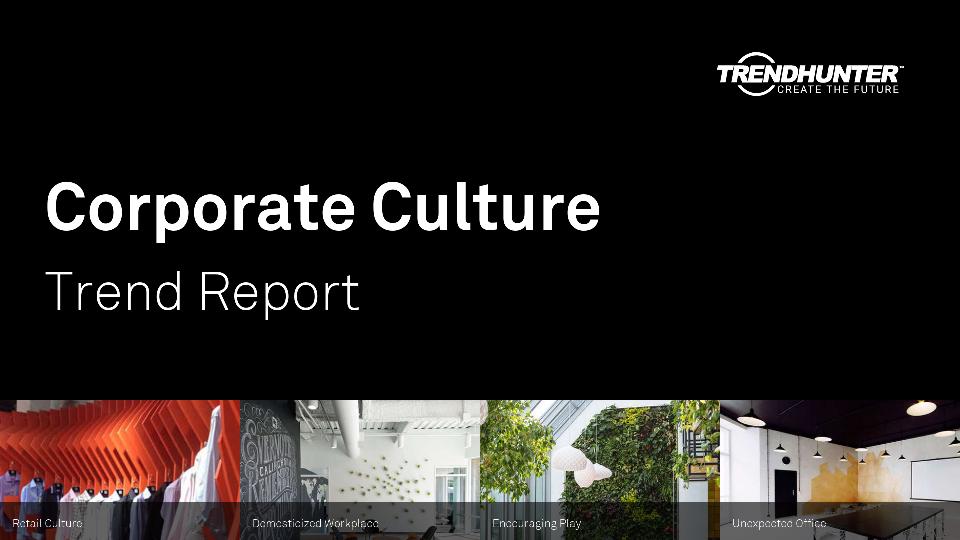 Corporate Culture Trend Report Research