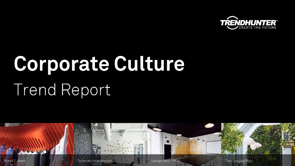Corporate Culture Trend Report Research