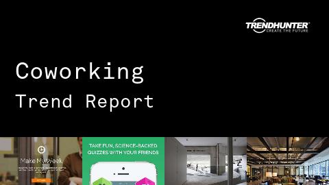 Coworking Trend Report and Coworking Market Research