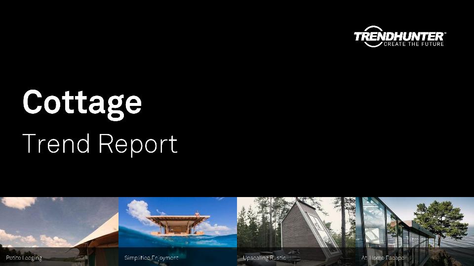 Cottage Trend Report Research