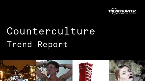 Counterculture Trend Report and Counterculture Market Research