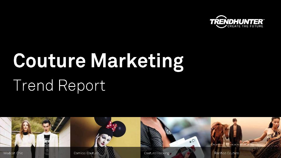 Couture Marketing Trend Report Research