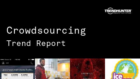 Crowdsourcing Trend Report and Crowdsourcing Market Research
